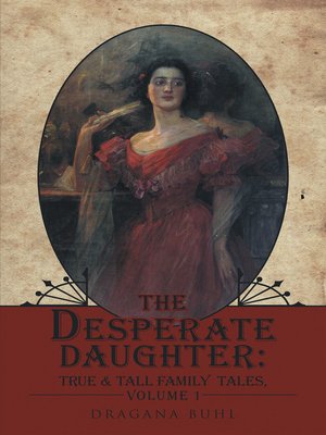 cover image of The Desperate Daughter